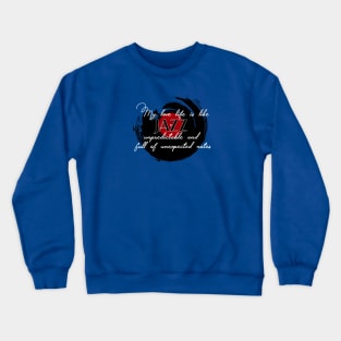 My love life is like jazz Crewneck Sweatshirt